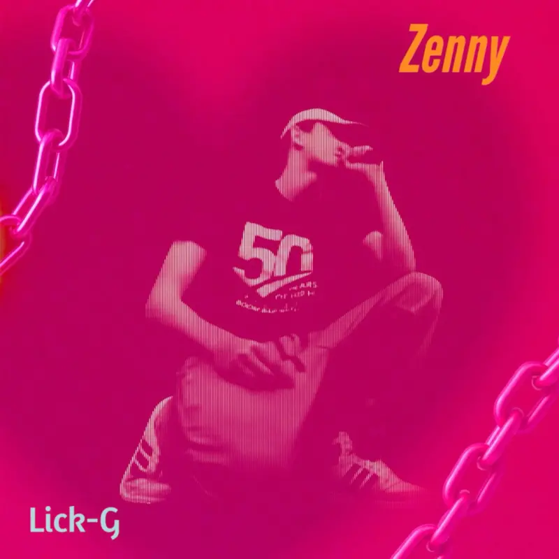 Zenny | Lick-G