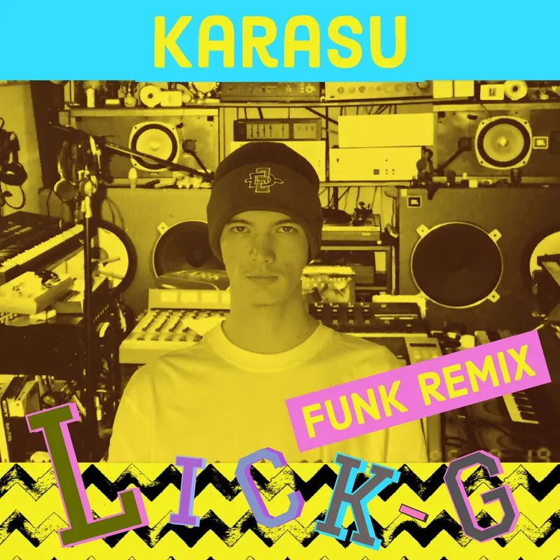 Karasu (Funk Remix) | Lick-G